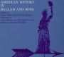 American History in Ballad & Song, Vol. 2