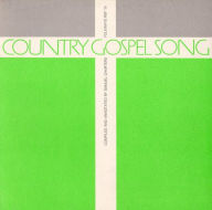 Title: Country Gospel Song, Artist: 