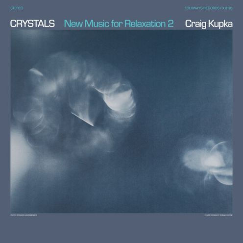 Crystals: New Music for Relaxation, Vol. 2