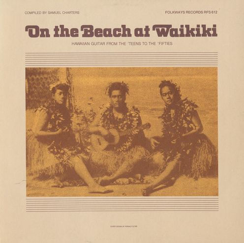 On the Beach at Waikiki: Hawaiian Guitar from the 'Teens to the Fifties