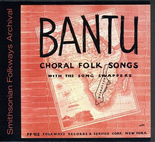 Bantu Choral & Folk Songs