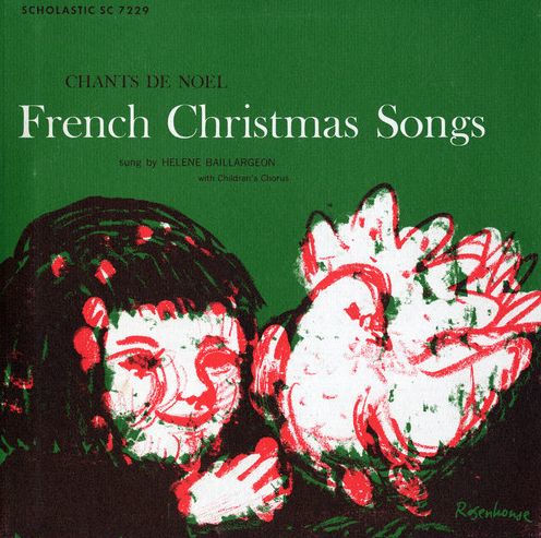 French Christmas Songs: Chants De Noel