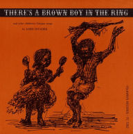 Title: There's a Brown Boy in the Ring, Artist: Lord Invader