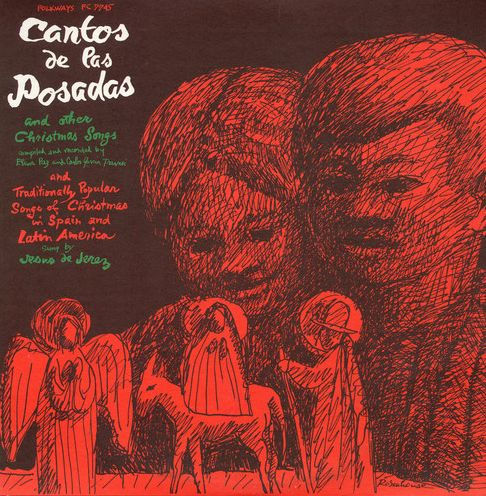 Cantos de Las Posadas and Other Christmas Songs