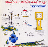 Title: Songs & Stories for Children, Artist: Ed McCurdy