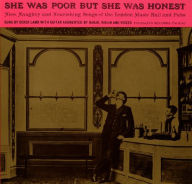 Title: She Was Poor But She Was Honest (Songs of London Music Halls & Pubs), Artist: Derek Lamb