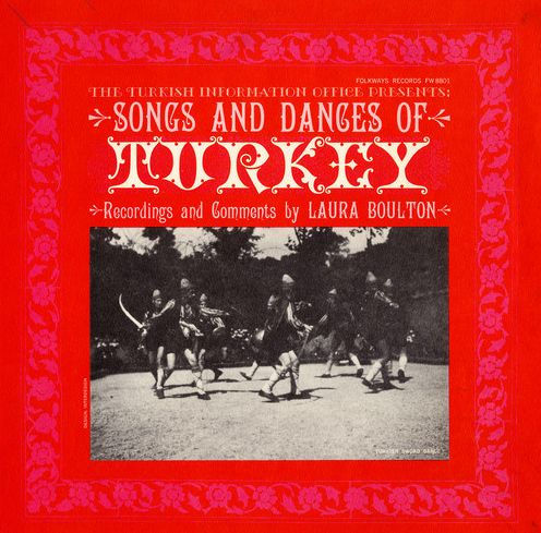 Songs Dances of Turkey [Smithsonian]