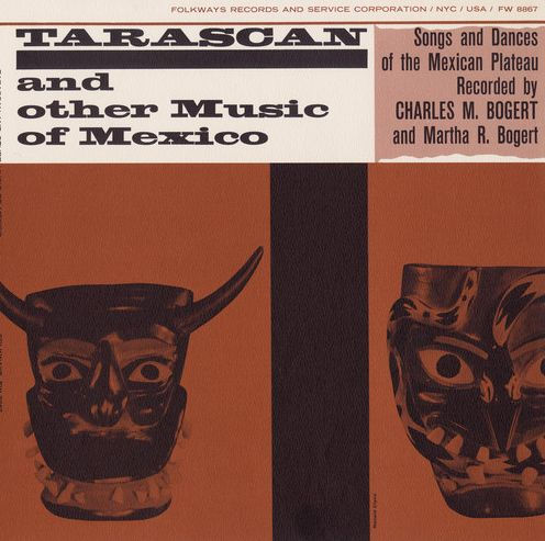 Tarascan and Other Music of Mexico