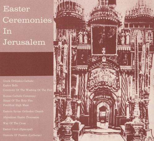 Easter Ceremonies in Jerusalem