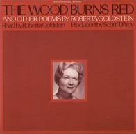 The Wood Burns Red and Other Poems