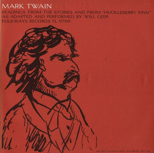 Mark Twain: Readings from the Stories and from Huckleberry Finn