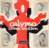 Title: Calypso Cross-Section: Ironclad Calypso with Written Guaranty!, Artist: 