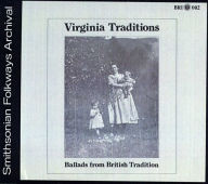 Title: Virginia Traditions: Ballads from British Tradition, Artist: Virginia Traditions