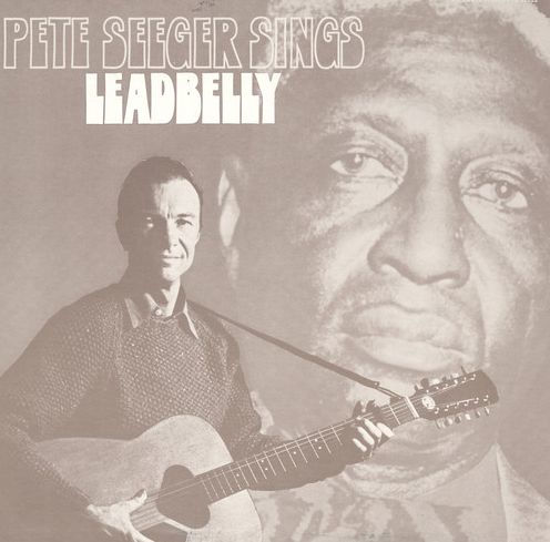 Pete Seeger Sings Leadbelly