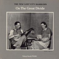 Title: On the Great Divide, Artist: The New Lost City Ramblers