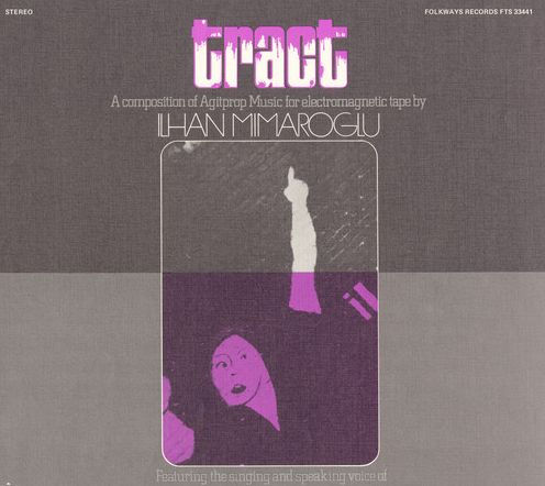 Tract: A Composition of Agitprop Music For