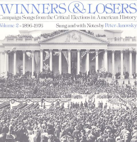 Winners and Losers: Campaign Songs 2