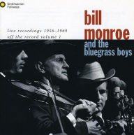 Title: Live Recordings 1956-1969, Artist: Bill Monroe