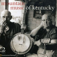 Title: Mountain Music Of Kentucky, Artist: Mountain Music Of Kentucky / Va