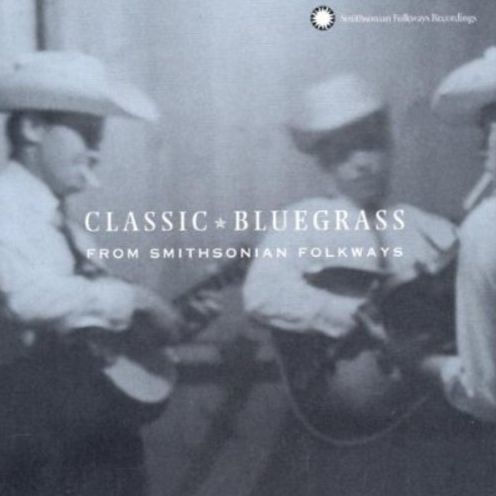 Classic Bluegrass from Smithsonian Folkways