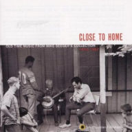 Title: Close to Home: Old Time Music From Mike Seeger's Collection (1952-1967), Artist: N/A
