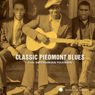 Title: Classic Piedmont Blues From Smithsonian Folkways Artist, Artist: CLASSIC PIEDMONT BLUES FROM SMITHSONIAN / VARIOUS