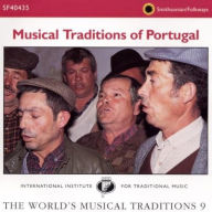 Title: Musical Traditions of Portugal, Artist: PORTUGAL: MUSICAL TRADITIONS /