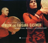 Title: Music Of Central Asia Vol. 6: Alim And Fargana Qasimov: Spiritual Music Of Azerbaijan, Artist: Alim Qasimov