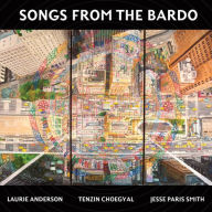Title: Songs from the Bardo, Artist: Laurie Anderson