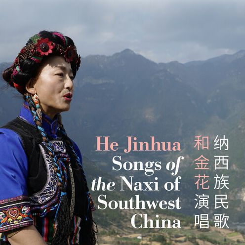 Songs of the Naxi of Southwest