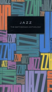Title: Jazz: The Smithsonian Anthology, Artist: 