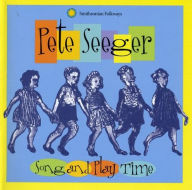 Title: Song and Play Time with Pete Seeger, Artist: Pete Seeger