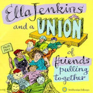 Title: Ella Jenkins and a Union of Friends Pulling Together, Artist: Ella Jenkins