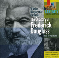 Title: A Voice Ringing O'er the Gale! The Oratory of Frederick Douglass, Artist: Ossie Davis