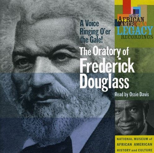 A Voice Ringing O'er the Gale! The Oratory of Frederick Douglass