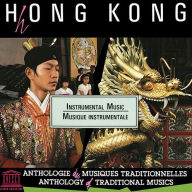 Title: Hong Kong: Instrumental Music, Artist: 