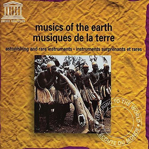 Musics Of The Earth: Astonishing & Rare