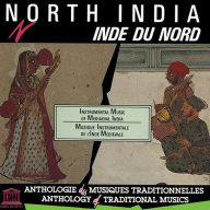 Title: North India: Instrumental Music of Medieval India, Artist: Amjad Ali Khan