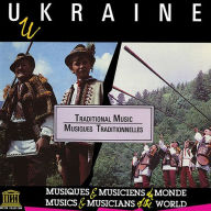 Title: Ukraine: Traditional Music, Artist: 