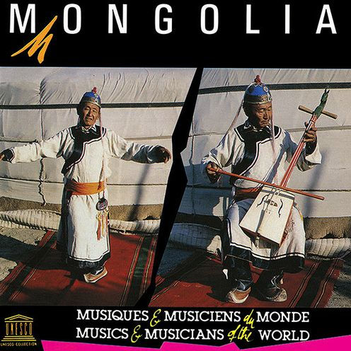 Mongolia: Traditional Music