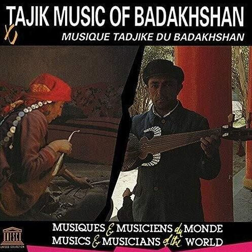 Tadjik Music of Badakhshan