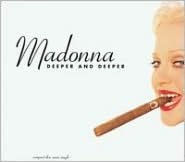 Title: Deeper & Deeper [Us], Artist: Madonna