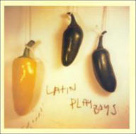 Title: Latin Playboys, Artist: Latin Playboys