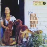 Title: The Best of Tracy Nelson & Mother Earth, Artist: Tracy Nelson