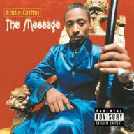 Title: The Message, Artist: Eddie Griffin