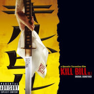 Title: Kill Bill, Vol. 1 [Original Soundtrack], Artist: Kill Bill