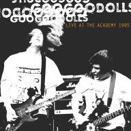 Title: Live at the Academy New York City, 1995, Artist: Goo Goo Dolls