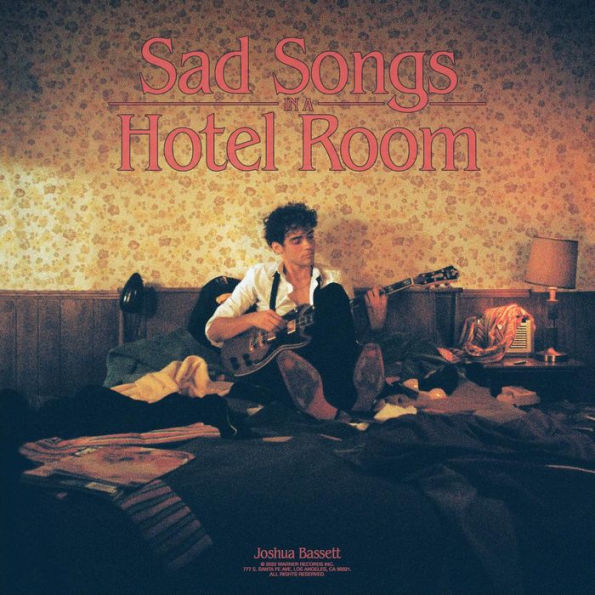 Sad Songs in a Hotel Room