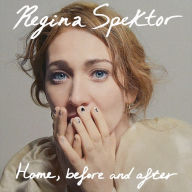 Title: Home, before and after, Artist: Regina Spektor