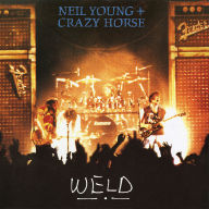 Title: Weld, Artist: Neil Young & Crazy Horse